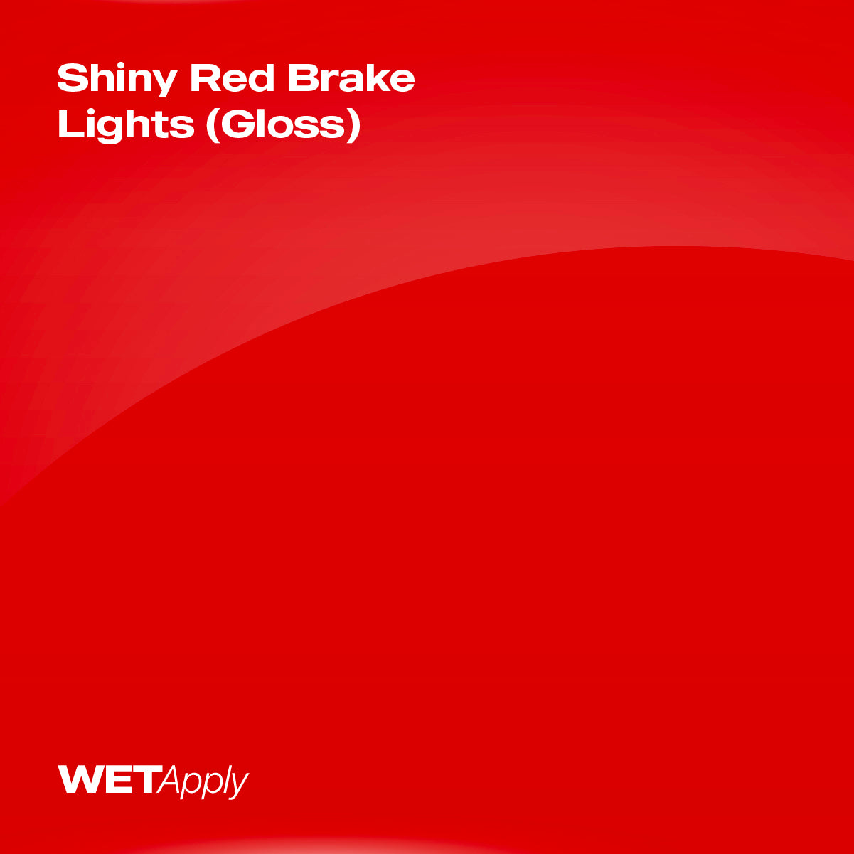 Shiny Red Brake Lights (Gloss) paint protection film installed on vehicle – premium automotive PPF